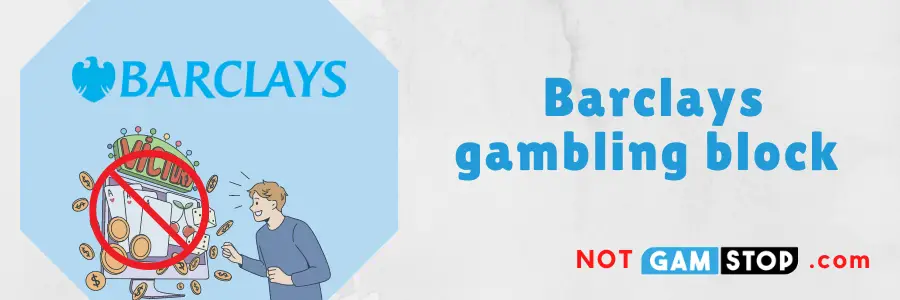 Barclays gambling block guide