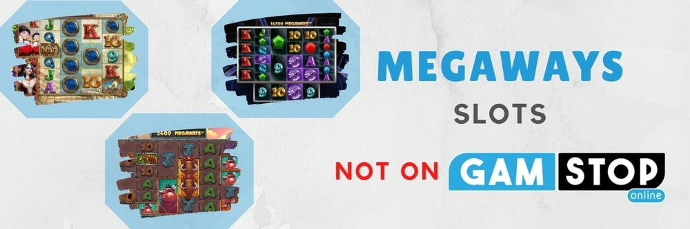 Megaways Slots not on gamstop