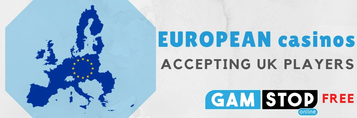 european casinos accepting UK players
