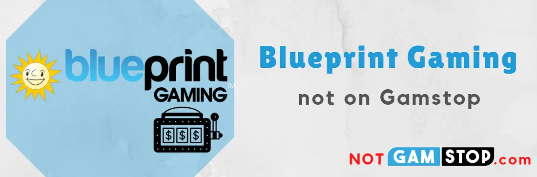 blueprint gaming not on gamstop